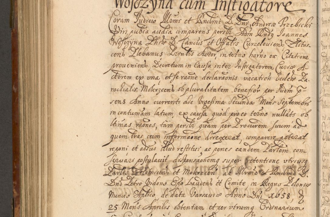 Zdjęcie nr 923 dla obiektu archiwalnego: Acta actorum, decretorum, sententiarum, erectionum, fundationum, confirmationum, instiutionum, resignationum, constitutionum, provisionum, submissionum, quietationum, substitutionum, ordinationum, ingrossationum, prostestationum R. D. Andreae Trzebicki, episcopi Cracoviensis, ducis Severiae in a. D. 1658 et  1659 acticatorum. Volumen I 