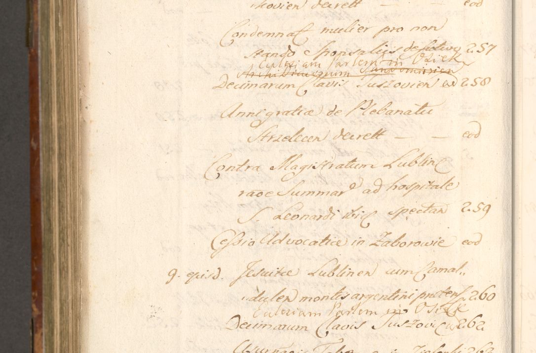Zdjęcie nr 1133 dla obiektu archiwalnego: Acta actorum, decretorum, sententiarum, erectionum, fundationum, confirmationum, instiutionum, resignationum, constitutionum, provisionum, submissionum, quietationum, substitutionum, ordinationum, ingrossationum, prostestationum R. D. Andreae Trzebicki, episcopi Cracoviensis, ducis Severiae in a. D. 1658 et  1659 acticatorum. Volumen I 