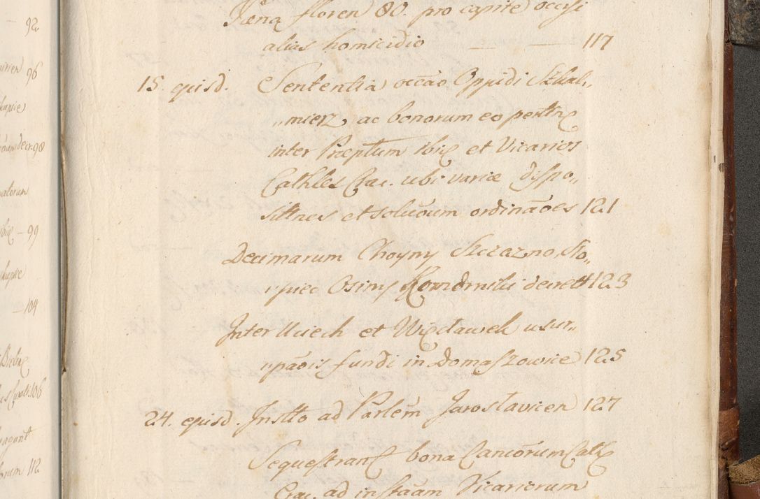 Zdjęcie nr 1122 dla obiektu archiwalnego: Acta actorum, decretorum, sententiarum, erectionum, fundationum, confirmationum, instiutionum, resignationum, constitutionum, provisionum, submissionum, quietationum, substitutionum, ordinationum, ingrossationum, prostestationum R. D. Andreae Trzebicki, episcopi Cracoviensis, ducis Severiae in a. D. 1658 et  1659 acticatorum. Volumen I 