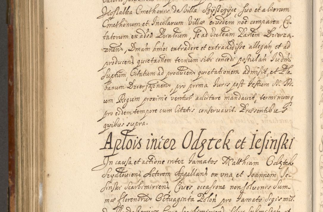 Zdjęcie nr 1087 dla obiektu archiwalnego: Acta actorum, decretorum, sententiarum, erectionum, fundationum, confirmationum, instiutionum, resignationum, constitutionum, provisionum, submissionum, quietationum, substitutionum, ordinationum, ingrossationum, prostestationum R. D. Andreae Trzebicki, episcopi Cracoviensis, ducis Severiae in a. D. 1658 et  1659 acticatorum. Volumen I 