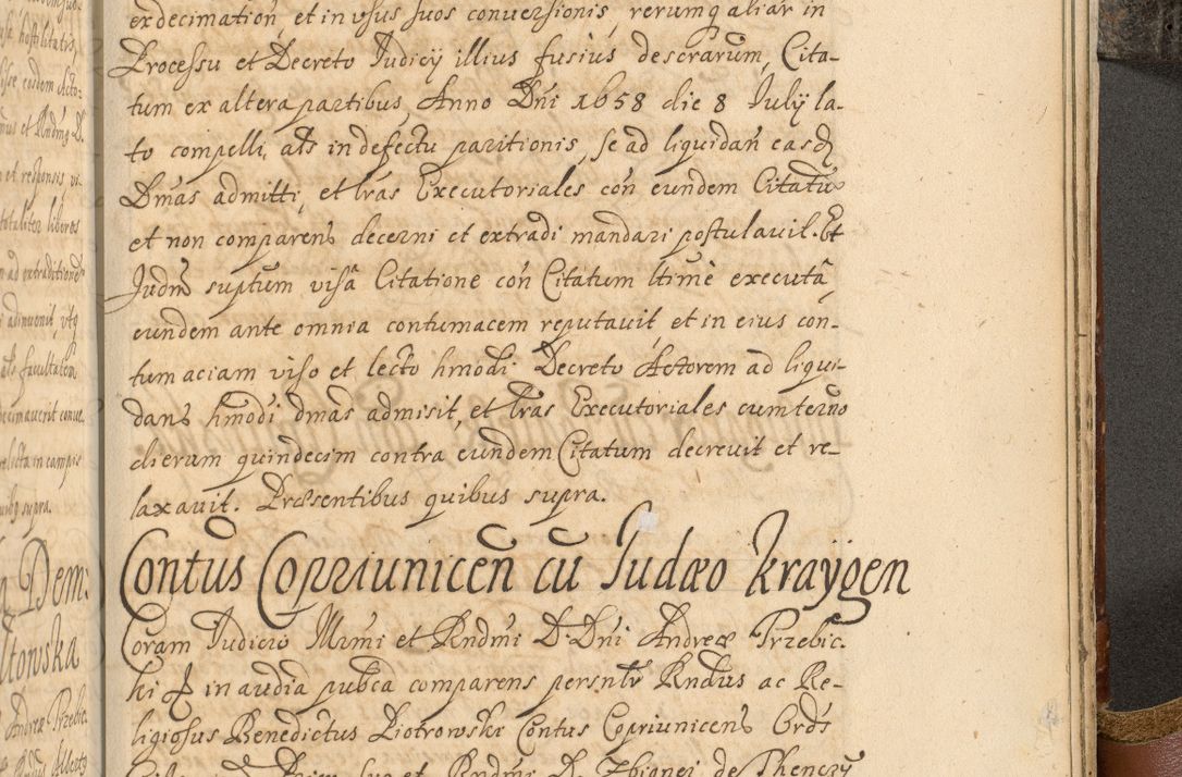 Zdjęcie nr 1052 dla obiektu archiwalnego: Acta actorum, decretorum, sententiarum, erectionum, fundationum, confirmationum, instiutionum, resignationum, constitutionum, provisionum, submissionum, quietationum, substitutionum, ordinationum, ingrossationum, prostestationum R. D. Andreae Trzebicki, episcopi Cracoviensis, ducis Severiae in a. D. 1658 et  1659 acticatorum. Volumen I 