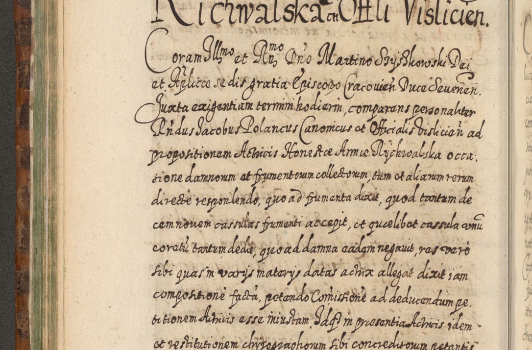 Zdjęcie nr 181 dla obiektu archiwalnego: Acta actorum, causarum spiritualium, civilium, criminalium, obligationum, quietationum, inscpritionum, cessionum, decimarum, testamentorum R. D. Martini Szyszkowski, episcopi Cracoviensis, ducis Severiensis in annis 1624 - 1626. Tomus tertius.