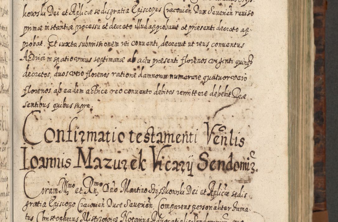 Zdjęcie nr 78 dla obiektu archiwalnego: Acta actorum, causarum spiritualium, civilium, criminalium, obligationum, quietationum, inscpritionum, cessionum, decimarum, testamentorum R. D. Martini Szyszkowski, episcopi Cracoviensis, ducis Severiensis in annis 1624 - 1626. Tomus tertius.