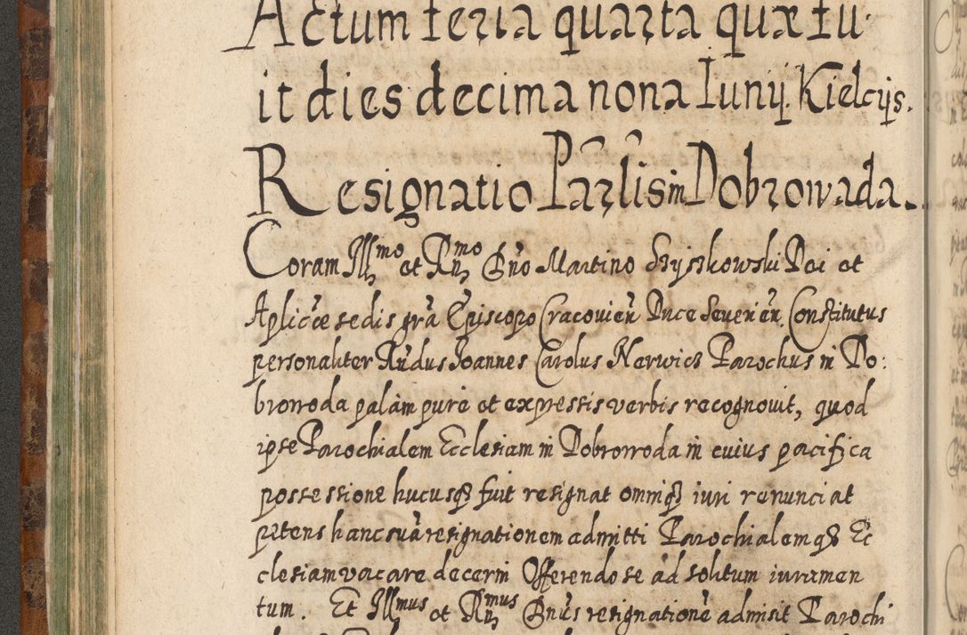 Zdjęcie nr 211 dla obiektu archiwalnego: Acta actorum, causarum spiritualium, civilium, criminalium, obligationum, quietationum, inscpritionum, cessionum, decimarum, testamentorum R. D. Martini Szyszkowski, episcopi Cracoviensis, ducis Severiensis in annis 1624 - 1626. Tomus tertius.