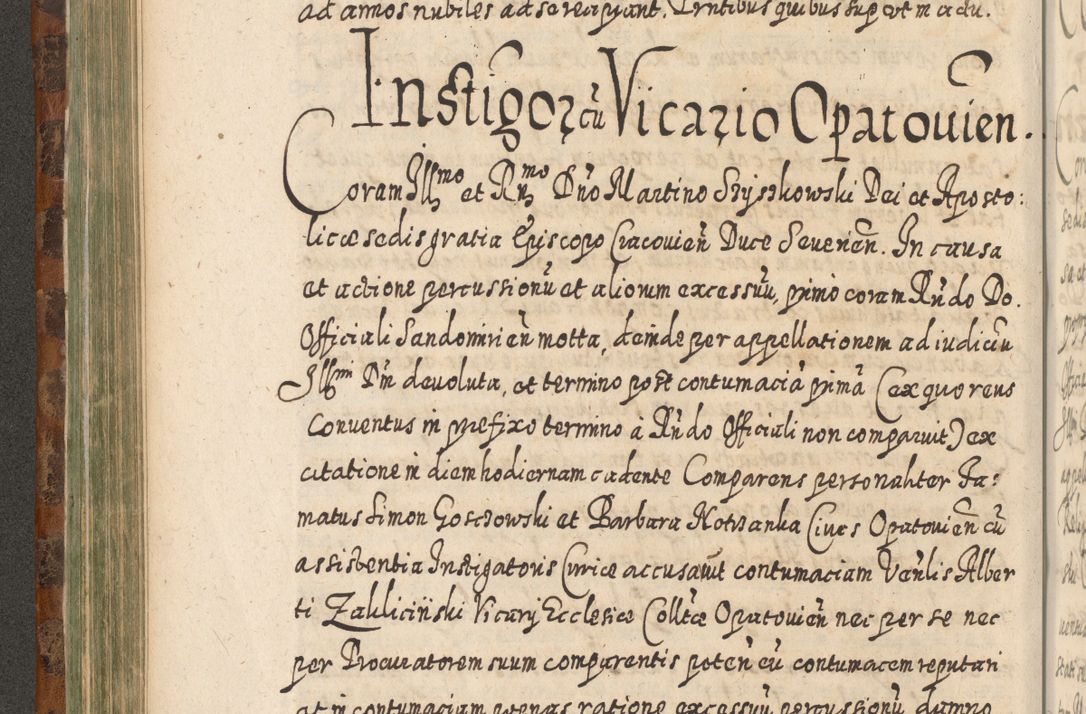 Zdjęcie nr 361 dla obiektu archiwalnego: Acta actorum, causarum spiritualium, civilium, criminalium, obligationum, quietationum, inscpritionum, cessionum, decimarum, testamentorum R. D. Martini Szyszkowski, episcopi Cracoviensis, ducis Severiensis in annis 1624 - 1626. Tomus tertius.