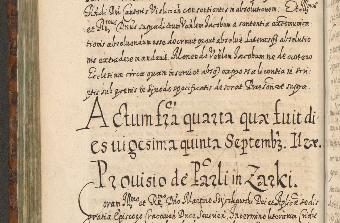Zdjęcie nr 347 dla obiektu archiwalnego: Acta actorum, causarum spiritualium, civilium, criminalium, obligationum, quietationum, inscpritionum, cessionum, decimarum, testamentorum R. D. Martini Szyszkowski, episcopi Cracoviensis, ducis Severiensis in annis 1624 - 1626. Tomus tertius.