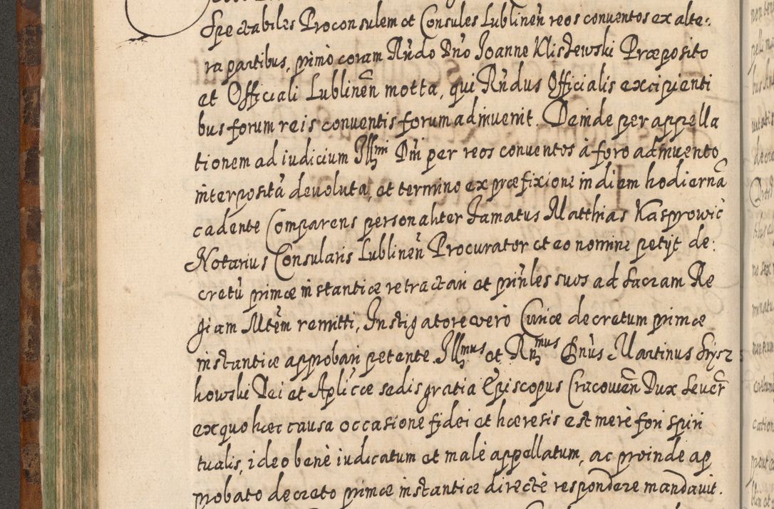 Zdjęcie nr 309 dla obiektu archiwalnego: Acta actorum, causarum spiritualium, civilium, criminalium, obligationum, quietationum, inscpritionum, cessionum, decimarum, testamentorum R. D. Martini Szyszkowski, episcopi Cracoviensis, ducis Severiensis in annis 1624 - 1626. Tomus tertius.
