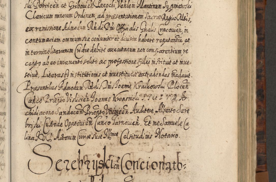 Zdjęcie nr 232 dla obiektu archiwalnego: Acta actorum, causarum spiritualium, civilium, criminalium, obligationum, quietationum, inscpritionum, cessionum, decimarum, testamentorum R. D. Martini Szyszkowski, episcopi Cracoviensis, ducis Severiensis in annis 1624 - 1626. Tomus tertius.