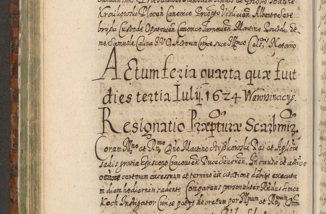 Zdjęcie nr 229 dla obiektu archiwalnego: Acta actorum, causarum spiritualium, civilium, criminalium, obligationum, quietationum, inscpritionum, cessionum, decimarum, testamentorum R. D. Martini Szyszkowski, episcopi Cracoviensis, ducis Severiensis in annis 1624 - 1626. Tomus tertius.