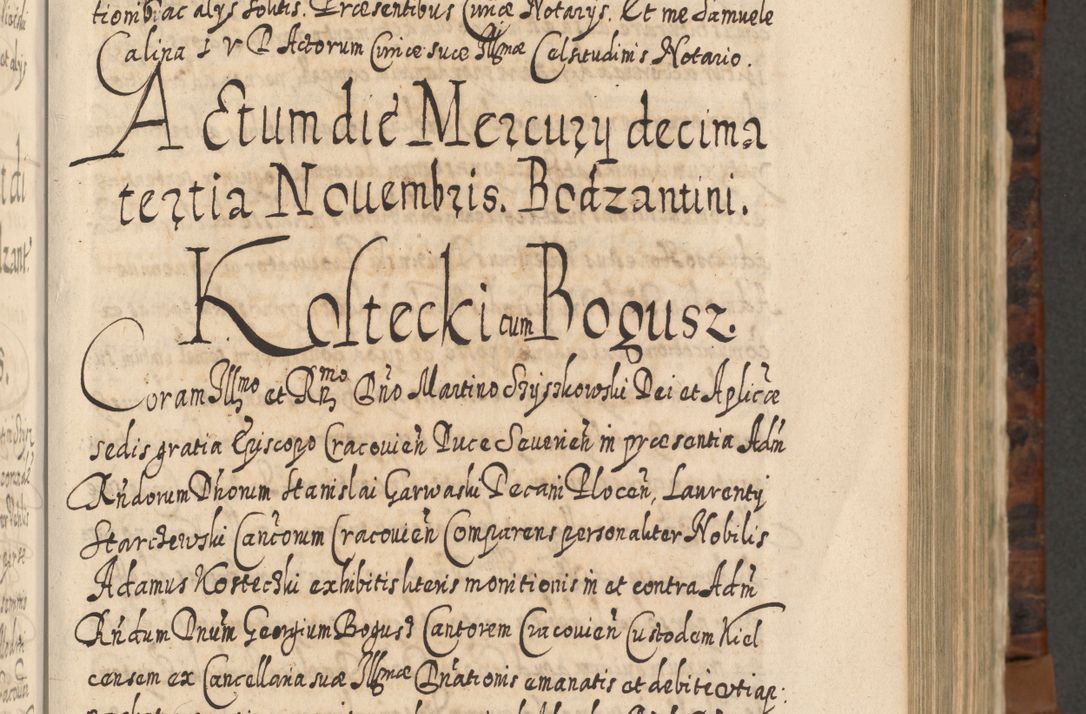Zdjęcie nr 408 dla obiektu archiwalnego: Acta actorum, causarum spiritualium, civilium, criminalium, obligationum, quietationum, inscpritionum, cessionum, decimarum, testamentorum R. D. Martini Szyszkowski, episcopi Cracoviensis, ducis Severiensis in annis 1624 - 1626. Tomus tertius.