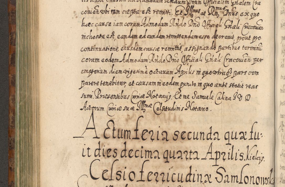 Zdjęcie nr 577 dla obiektu archiwalnego: Acta actorum, causarum spiritualium, civilium, criminalium, obligationum, quietationum, inscpritionum, cessionum, decimarum, testamentorum R. D. Martini Szyszkowski, episcopi Cracoviensis, ducis Severiensis in annis 1624 - 1626. Tomus tertius.