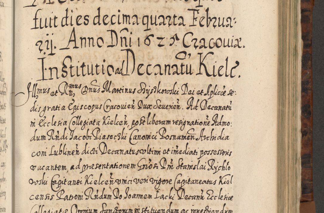Zdjęcie nr 518 dla obiektu archiwalnego: Acta actorum, causarum spiritualium, civilium, criminalium, obligationum, quietationum, inscpritionum, cessionum, decimarum, testamentorum R. D. Martini Szyszkowski, episcopi Cracoviensis, ducis Severiensis in annis 1624 - 1626. Tomus tertius.