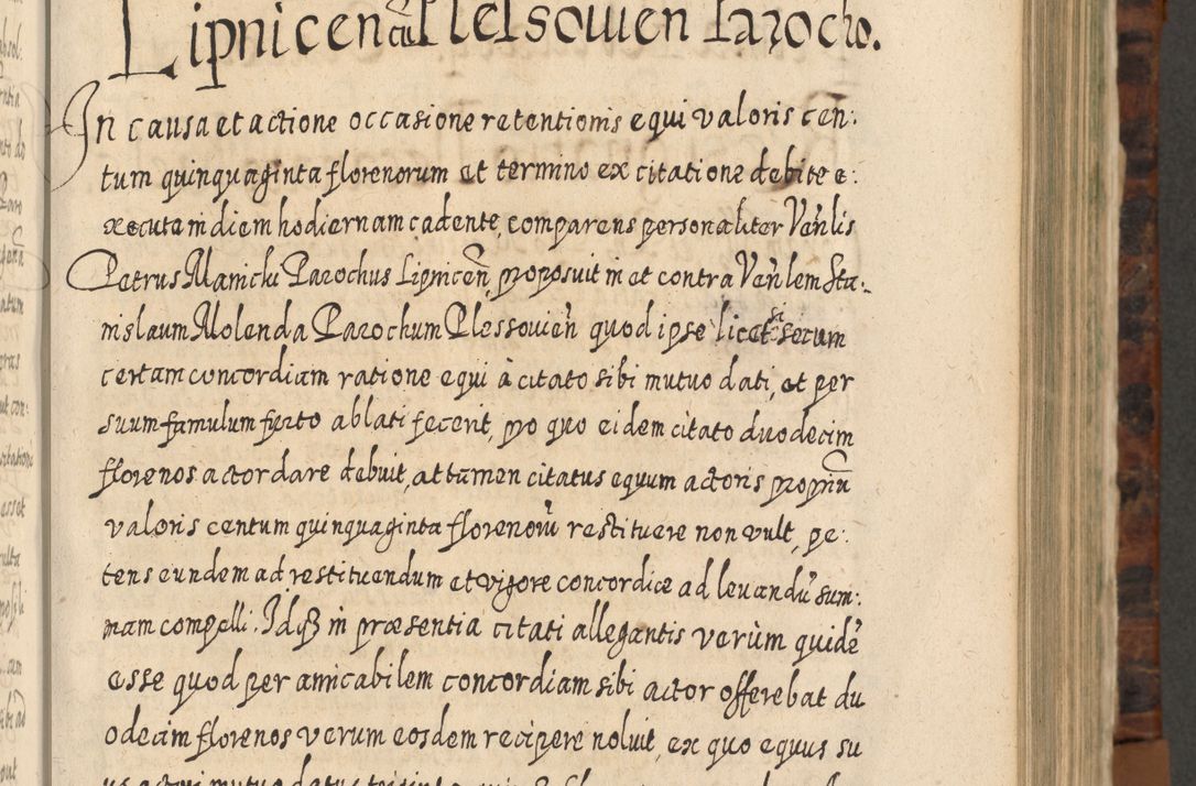 Zdjęcie nr 486 dla obiektu archiwalnego: Acta actorum, causarum spiritualium, civilium, criminalium, obligationum, quietationum, inscpritionum, cessionum, decimarum, testamentorum R. D. Martini Szyszkowski, episcopi Cracoviensis, ducis Severiensis in annis 1624 - 1626. Tomus tertius.