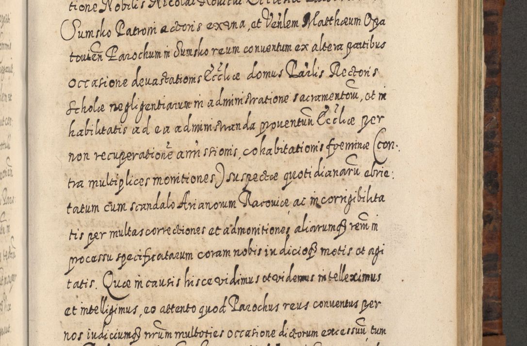 Zdjęcie nr 770 dla obiektu archiwalnego: Acta actorum, causarum spiritualium, civilium, criminalium, obligationum, quietationum, inscpritionum, cessionum, decimarum, testamentorum R. D. Martini Szyszkowski, episcopi Cracoviensis, ducis Severiensis in annis 1624 - 1626. Tomus tertius.