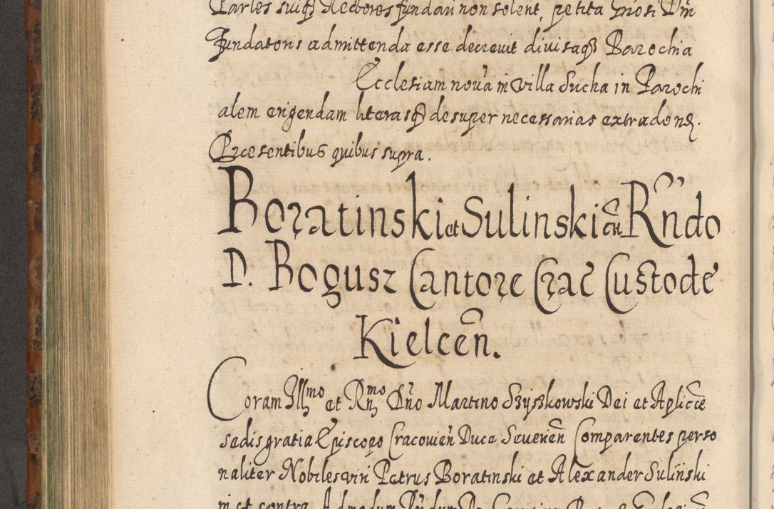 Zdjęcie nr 729 dla obiektu archiwalnego: Acta actorum, causarum spiritualium, civilium, criminalium, obligationum, quietationum, inscpritionum, cessionum, decimarum, testamentorum R. D. Martini Szyszkowski, episcopi Cracoviensis, ducis Severiensis in annis 1624 - 1626. Tomus tertius.