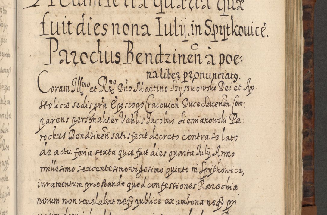 Zdjęcie nr 724 dla obiektu archiwalnego: Acta actorum, causarum spiritualium, civilium, criminalium, obligationum, quietationum, inscpritionum, cessionum, decimarum, testamentorum R. D. Martini Szyszkowski, episcopi Cracoviensis, ducis Severiensis in annis 1624 - 1626. Tomus tertius.