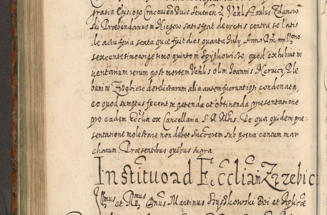 Zdjęcie nr 725 dla obiektu archiwalnego: Acta actorum, causarum spiritualium, civilium, criminalium, obligationum, quietationum, inscpritionum, cessionum, decimarum, testamentorum R. D. Martini Szyszkowski, episcopi Cracoviensis, ducis Severiensis in annis 1624 - 1626. Tomus tertius.