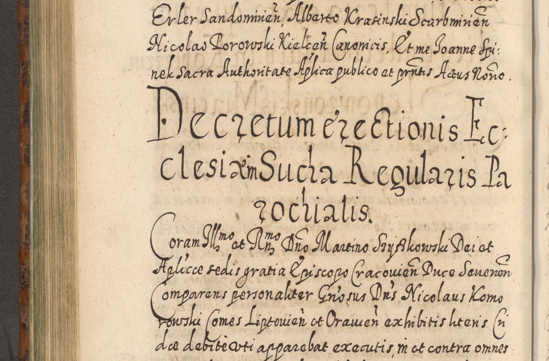 Zdjęcie nr 727 dla obiektu archiwalnego: Acta actorum, causarum spiritualium, civilium, criminalium, obligationum, quietationum, inscpritionum, cessionum, decimarum, testamentorum R. D. Martini Szyszkowski, episcopi Cracoviensis, ducis Severiensis in annis 1624 - 1626. Tomus tertius.