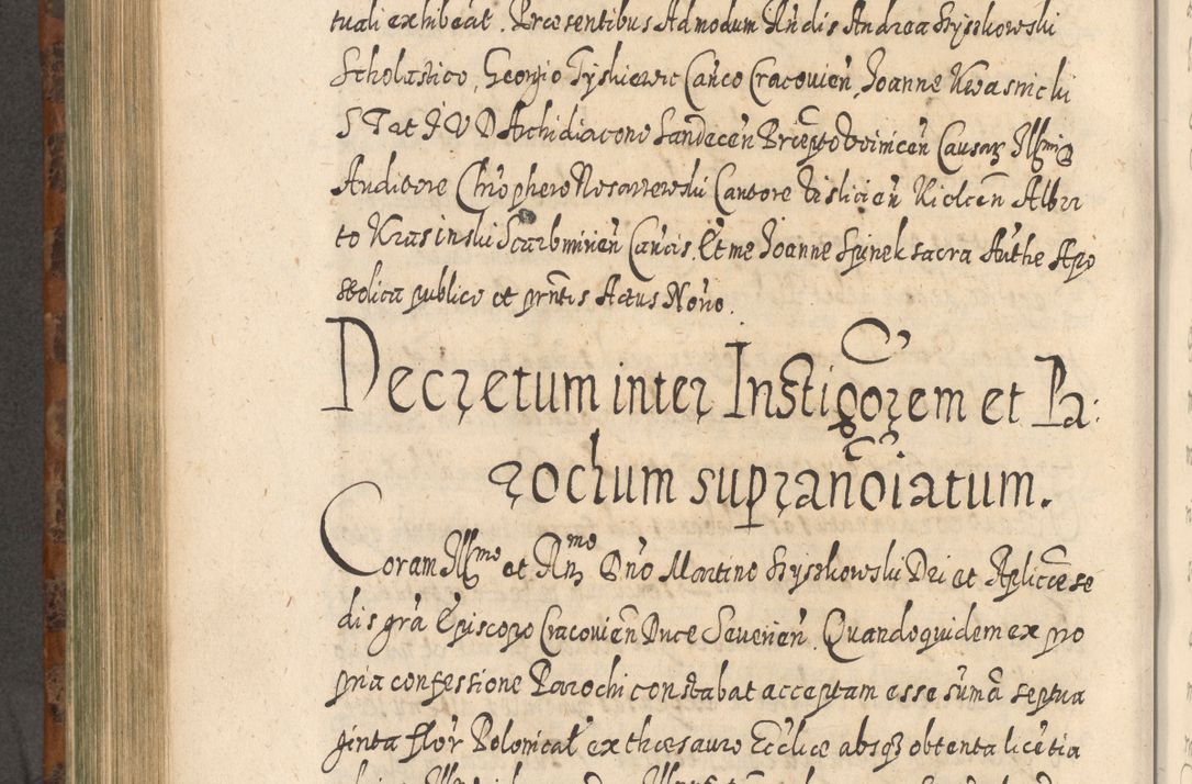Zdjęcie nr 717 dla obiektu archiwalnego: Acta actorum, causarum spiritualium, civilium, criminalium, obligationum, quietationum, inscpritionum, cessionum, decimarum, testamentorum R. D. Martini Szyszkowski, episcopi Cracoviensis, ducis Severiensis in annis 1624 - 1626. Tomus tertius.