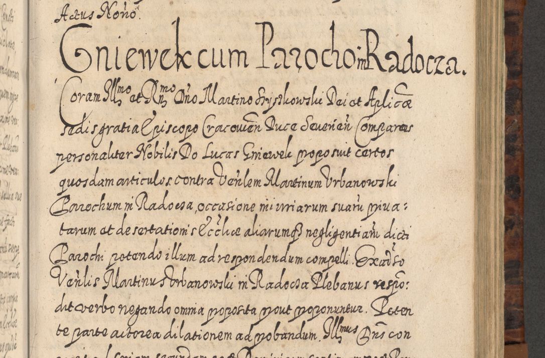 Zdjęcie nr 700 dla obiektu archiwalnego: Acta actorum, causarum spiritualium, civilium, criminalium, obligationum, quietationum, inscpritionum, cessionum, decimarum, testamentorum R. D. Martini Szyszkowski, episcopi Cracoviensis, ducis Severiensis in annis 1624 - 1626. Tomus tertius.