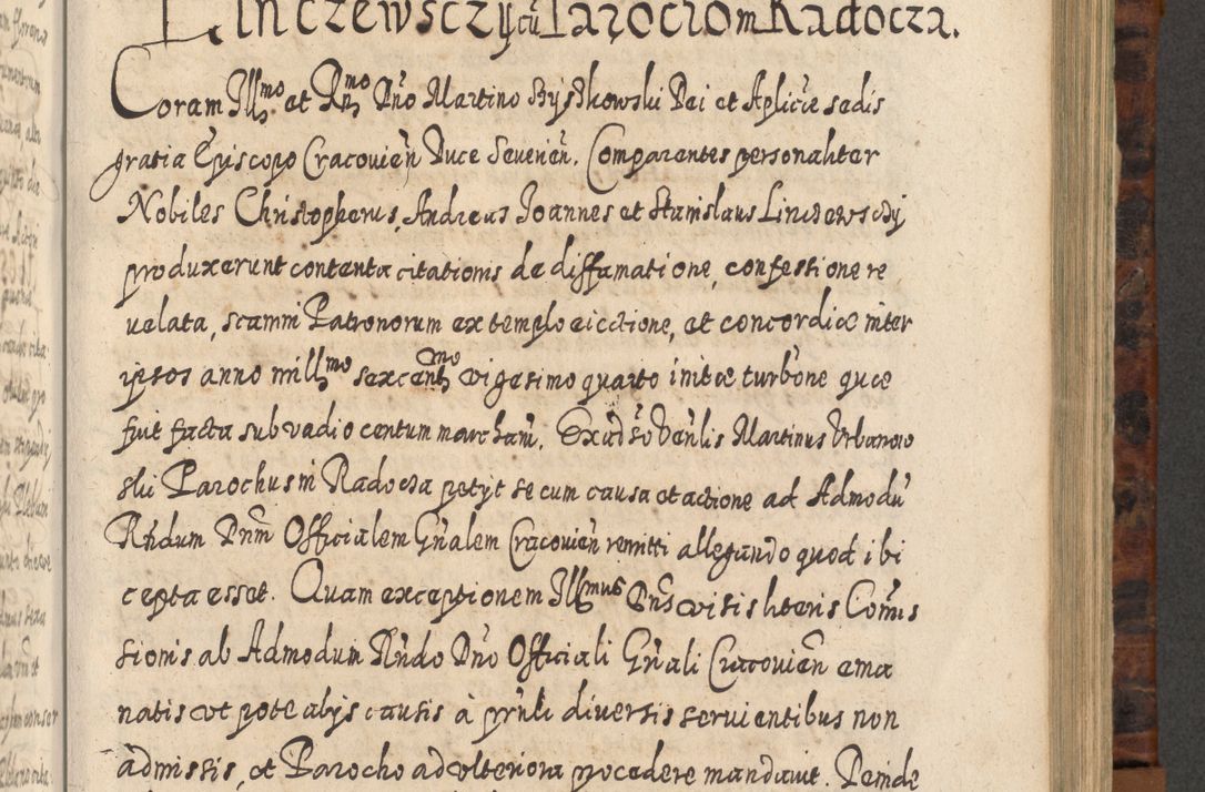 Zdjęcie nr 682 dla obiektu archiwalnego: Acta actorum, causarum spiritualium, civilium, criminalium, obligationum, quietationum, inscpritionum, cessionum, decimarum, testamentorum R. D. Martini Szyszkowski, episcopi Cracoviensis, ducis Severiensis in annis 1624 - 1626. Tomus tertius.