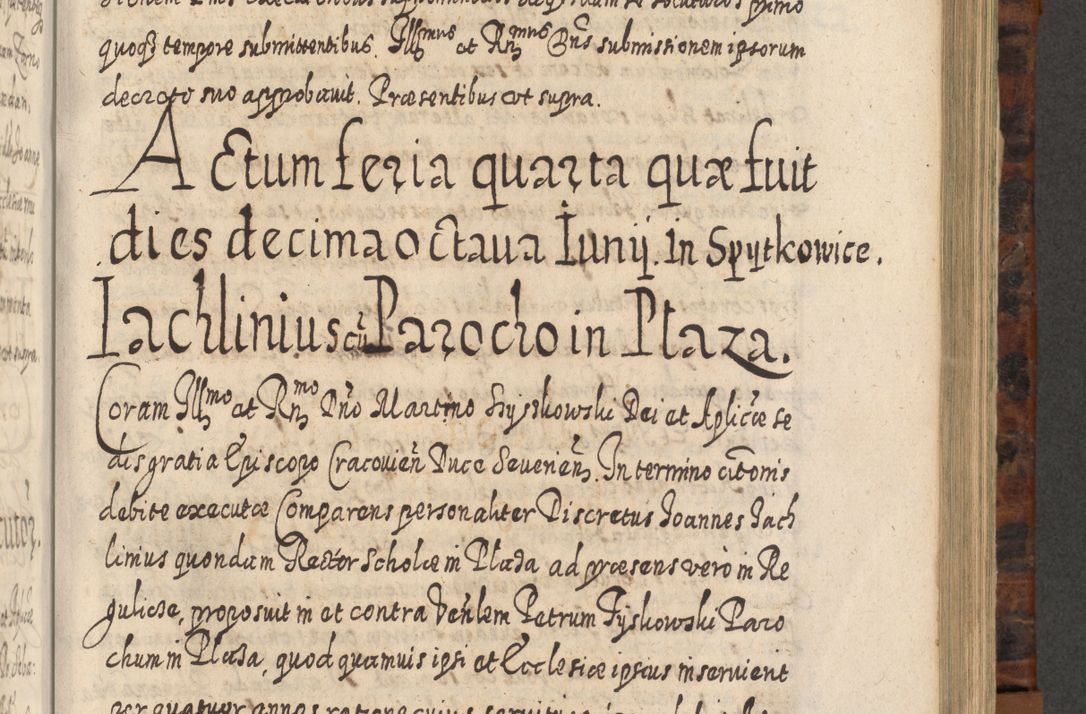 Zdjęcie nr 680 dla obiektu archiwalnego: Acta actorum, causarum spiritualium, civilium, criminalium, obligationum, quietationum, inscpritionum, cessionum, decimarum, testamentorum R. D. Martini Szyszkowski, episcopi Cracoviensis, ducis Severiensis in annis 1624 - 1626. Tomus tertius.