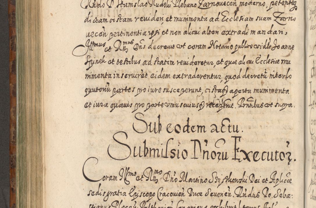 Zdjęcie nr 679 dla obiektu archiwalnego: Acta actorum, causarum spiritualium, civilium, criminalium, obligationum, quietationum, inscpritionum, cessionum, decimarum, testamentorum R. D. Martini Szyszkowski, episcopi Cracoviensis, ducis Severiensis in annis 1624 - 1626. Tomus tertius.