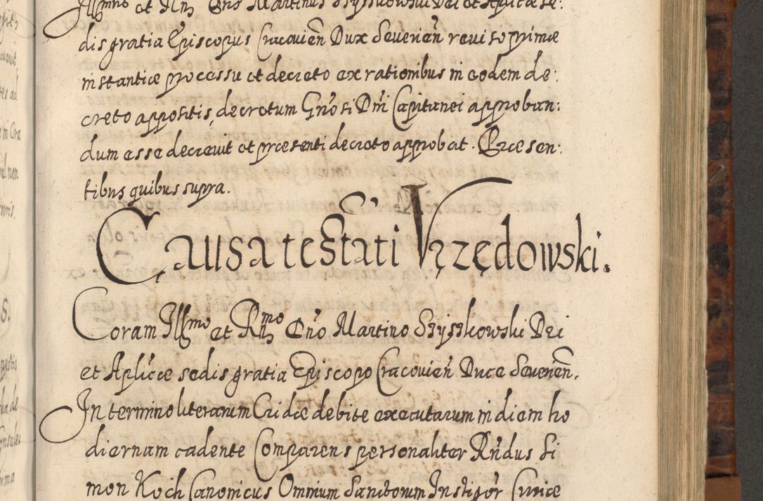 Zdjęcie nr 646 dla obiektu archiwalnego: Acta actorum, causarum spiritualium, civilium, criminalium, obligationum, quietationum, inscpritionum, cessionum, decimarum, testamentorum R. D. Martini Szyszkowski, episcopi Cracoviensis, ducis Severiensis in annis 1624 - 1626. Tomus tertius.