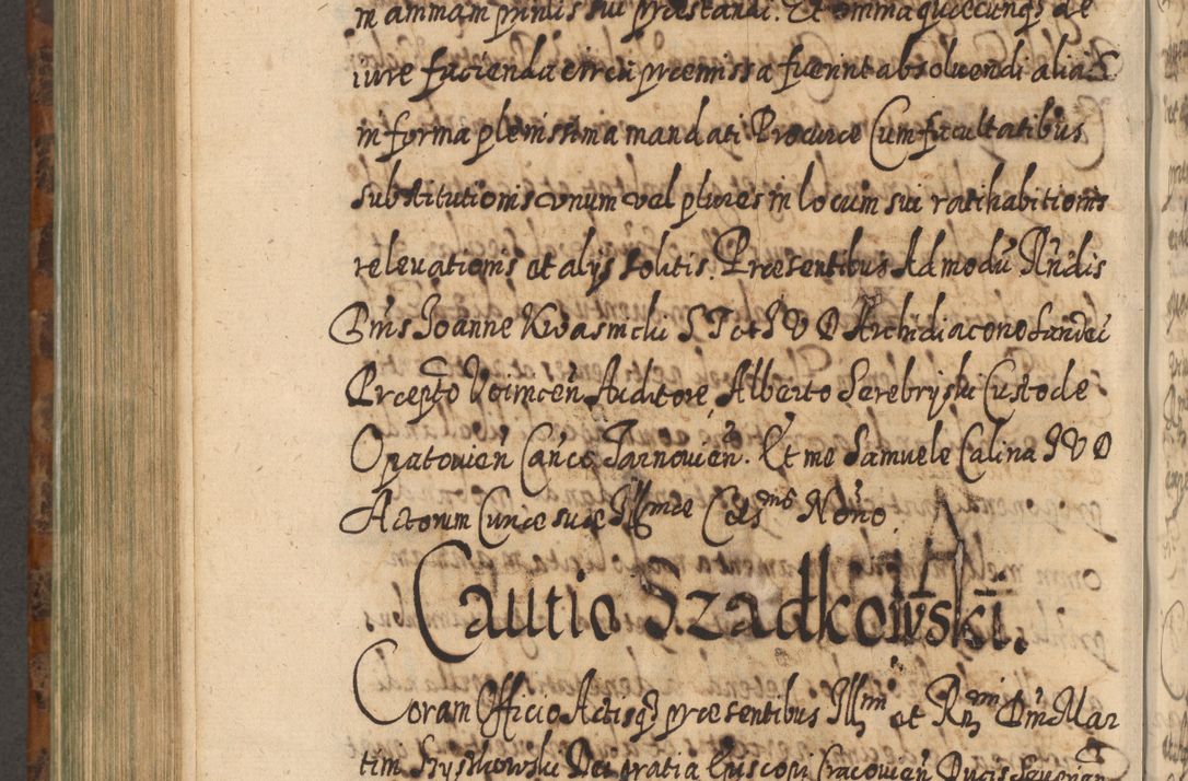 Zdjęcie nr 891 dla obiektu archiwalnego: Acta actorum, causarum spiritualium, civilium, criminalium, obligationum, quietationum, inscpritionum, cessionum, decimarum, testamentorum R. D. Martini Szyszkowski, episcopi Cracoviensis, ducis Severiensis in annis 1624 - 1626. Tomus tertius.