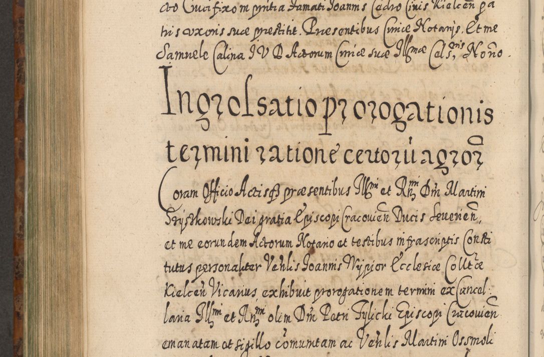 Zdjęcie nr 831 dla obiektu archiwalnego: Acta actorum, causarum spiritualium, civilium, criminalium, obligationum, quietationum, inscpritionum, cessionum, decimarum, testamentorum R. D. Martini Szyszkowski, episcopi Cracoviensis, ducis Severiensis in annis 1624 - 1626. Tomus tertius.