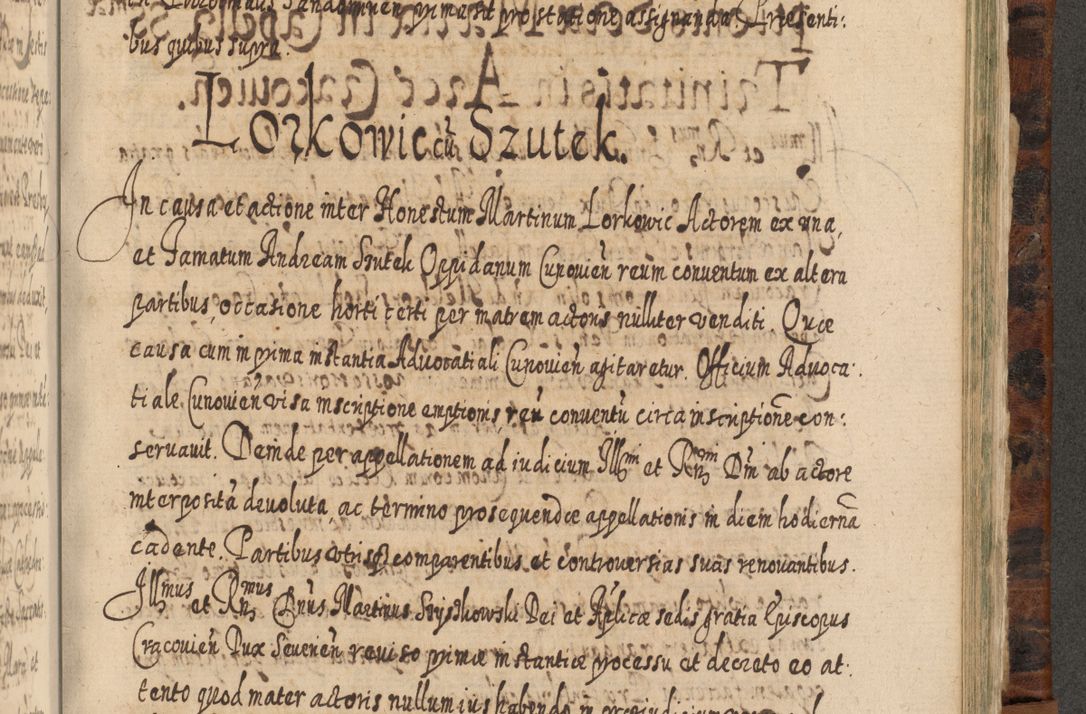 Zdjęcie nr 1106 dla obiektu archiwalnego: Acta actorum, causarum spiritualium, civilium, criminalium, obligationum, quietationum, inscpritionum, cessionum, decimarum, testamentorum R. D. Martini Szyszkowski, episcopi Cracoviensis, ducis Severiensis in annis 1624 - 1626. Tomus tertius.