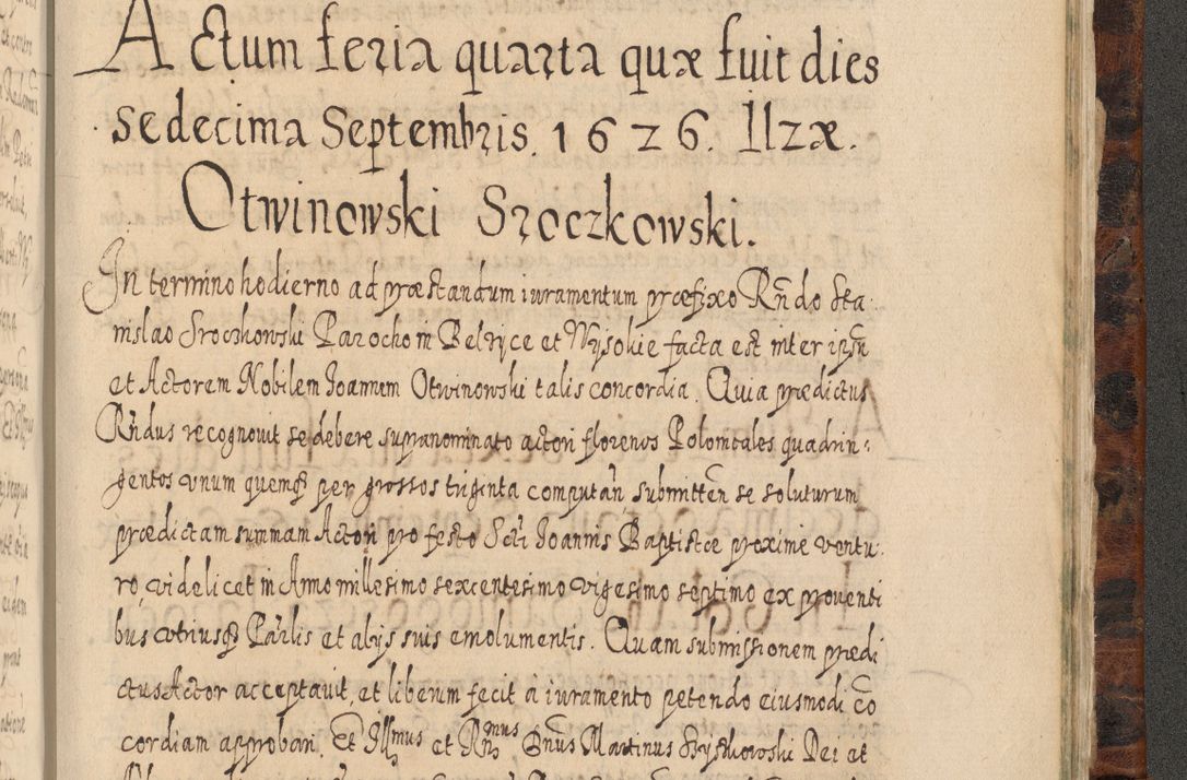 Zdjęcie nr 1362 dla obiektu archiwalnego: Acta actorum, causarum spiritualium, civilium, criminalium, obligationum, quietationum, inscpritionum, cessionum, decimarum, testamentorum R. D. Martini Szyszkowski, episcopi Cracoviensis, ducis Severiensis in annis 1624 - 1626. Tomus tertius.
