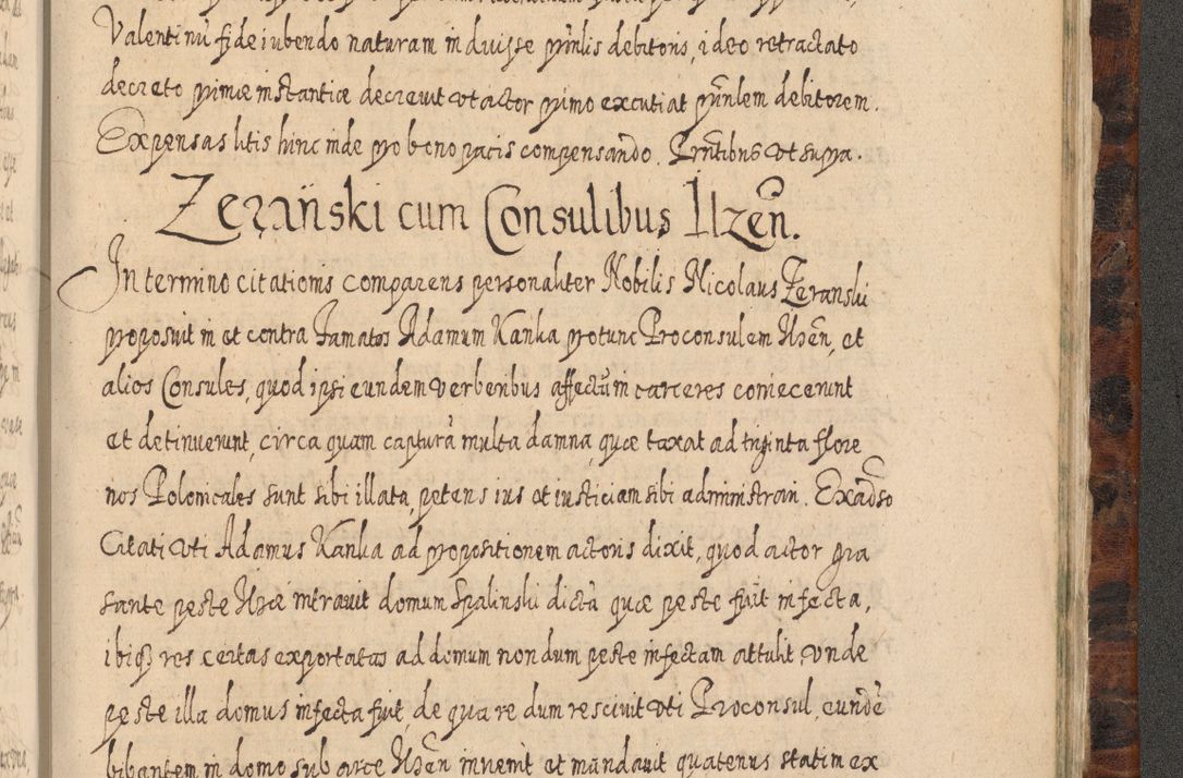Zdjęcie nr 1360 dla obiektu archiwalnego: Acta actorum, causarum spiritualium, civilium, criminalium, obligationum, quietationum, inscpritionum, cessionum, decimarum, testamentorum R. D. Martini Szyszkowski, episcopi Cracoviensis, ducis Severiensis in annis 1624 - 1626. Tomus tertius.