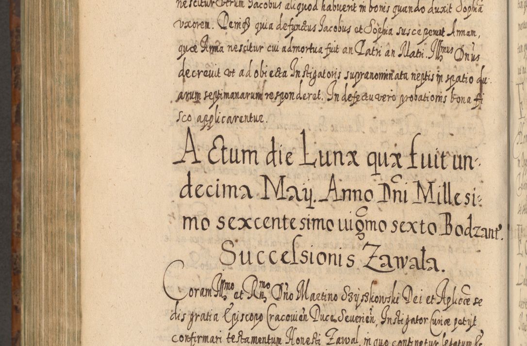 Zdjęcie nr 1257 dla obiektu archiwalnego: Acta actorum, causarum spiritualium, civilium, criminalium, obligationum, quietationum, inscpritionum, cessionum, decimarum, testamentorum R. D. Martini Szyszkowski, episcopi Cracoviensis, ducis Severiensis in annis 1624 - 1626. Tomus tertius.