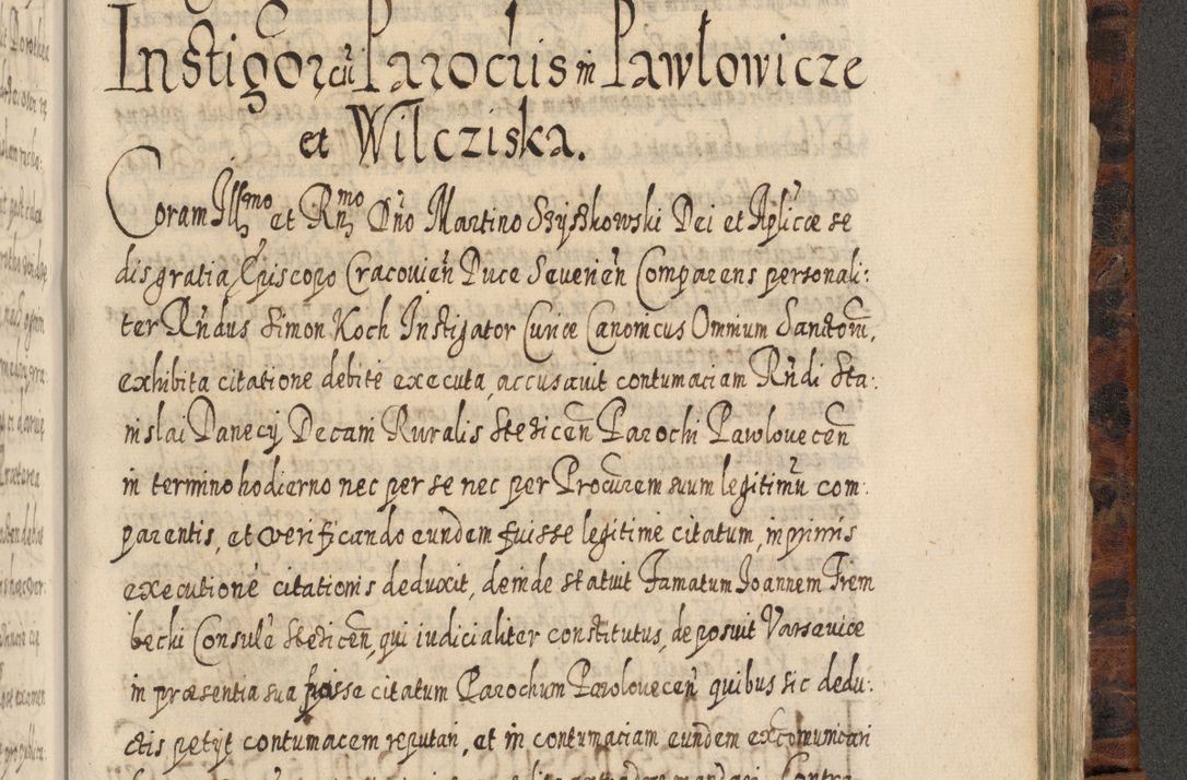 Zdjęcie nr 1218 dla obiektu archiwalnego: Acta actorum, causarum spiritualium, civilium, criminalium, obligationum, quietationum, inscpritionum, cessionum, decimarum, testamentorum R. D. Martini Szyszkowski, episcopi Cracoviensis, ducis Severiensis in annis 1624 - 1626. Tomus tertius.