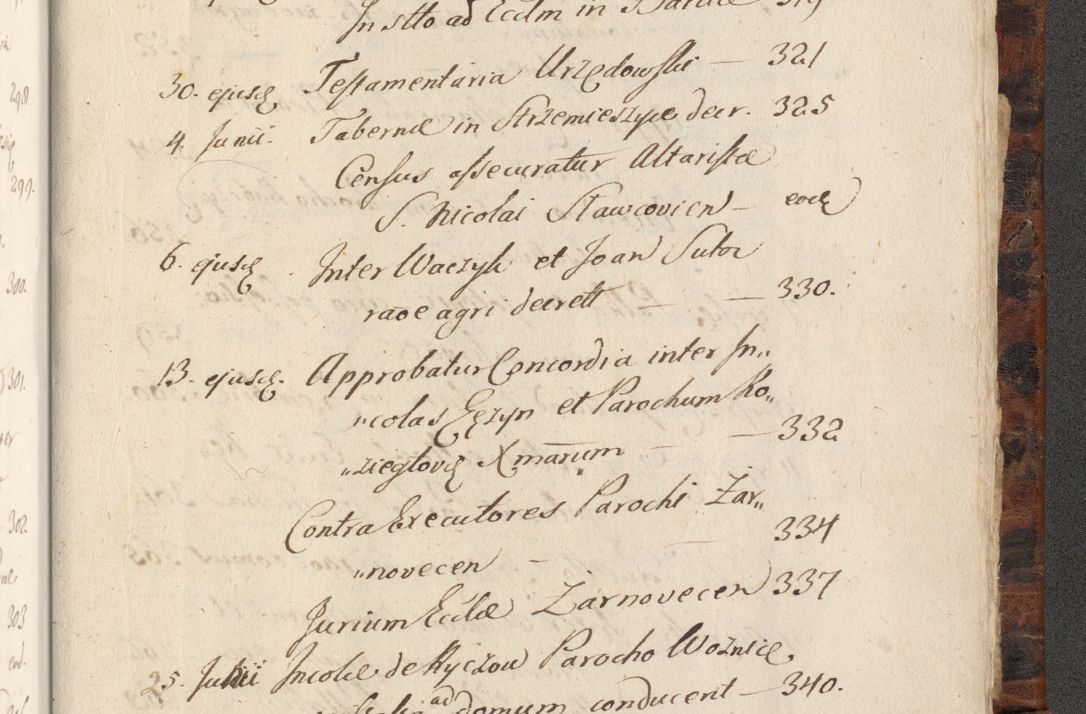 Zdjęcie nr 1478 dla obiektu archiwalnego: Acta actorum, causarum spiritualium, civilium, criminalium, obligationum, quietationum, inscpritionum, cessionum, decimarum, testamentorum R. D. Martini Szyszkowski, episcopi Cracoviensis, ducis Severiensis in annis 1624 - 1626. Tomus tertius.