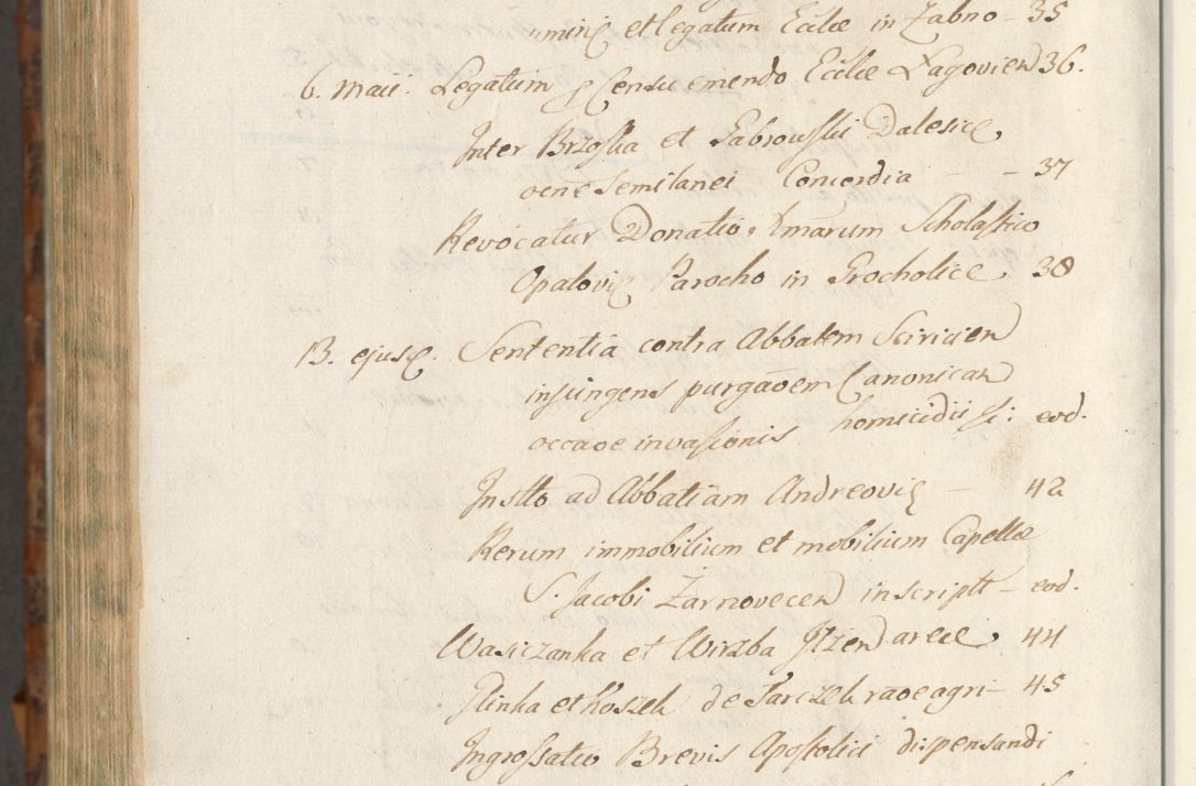 Zdjęcie nr 1467 dla obiektu archiwalnego: Acta actorum, causarum spiritualium, civilium, criminalium, obligationum, quietationum, inscpritionum, cessionum, decimarum, testamentorum R. D. Martini Szyszkowski, episcopi Cracoviensis, ducis Severiensis in annis 1624 - 1626. Tomus tertius.