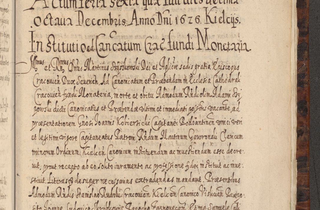 Zdjęcie nr 1458 dla obiektu archiwalnego: Acta actorum, causarum spiritualium, civilium, criminalium, obligationum, quietationum, inscpritionum, cessionum, decimarum, testamentorum R. D. Martini Szyszkowski, episcopi Cracoviensis, ducis Severiensis in annis 1624 - 1626. Tomus tertius.