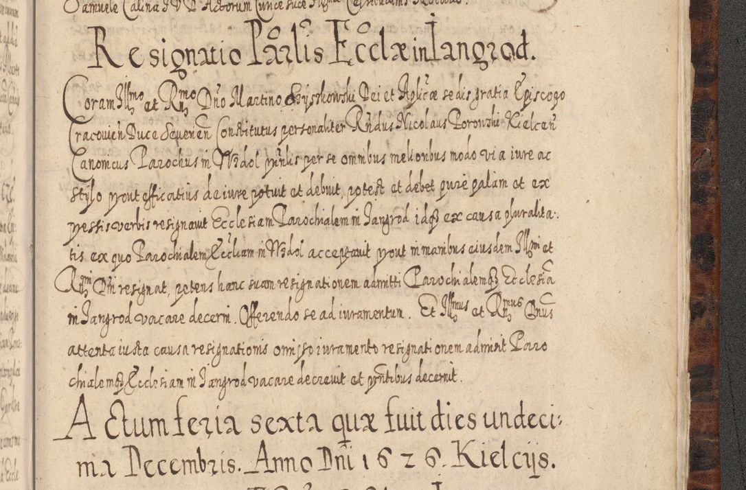 Zdjęcie nr 1456 dla obiektu archiwalnego: Acta actorum, causarum spiritualium, civilium, criminalium, obligationum, quietationum, inscpritionum, cessionum, decimarum, testamentorum R. D. Martini Szyszkowski, episcopi Cracoviensis, ducis Severiensis in annis 1624 - 1626. Tomus tertius.
