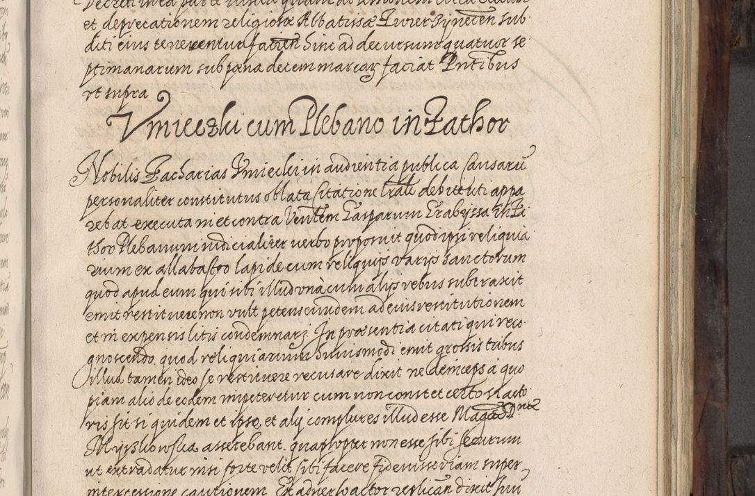 Zdjęcie nr 346 dla obiektu archiwalnego: Acta actorum, obligationum, inscriptionum, institutionum, erectionum, decretorum et generis eiusdem aliorum factorum et gestorum coram R. D. Bernardo Maciejowski, episcopo Cracoviensi per annnos 1603 - 1606 mensem Septembrem inclusive acticatorum.