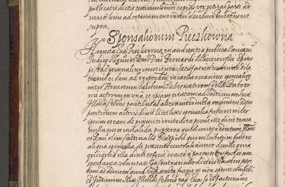 Zdjęcie nr 313 dla obiektu archiwalnego: Acta actorum, obligationum, inscriptionum, institutionum, erectionum, decretorum et generis eiusdem aliorum factorum et gestorum coram R. D. Bernardo Maciejowski, episcopo Cracoviensi per annnos 1603 - 1606 mensem Septembrem inclusive acticatorum.