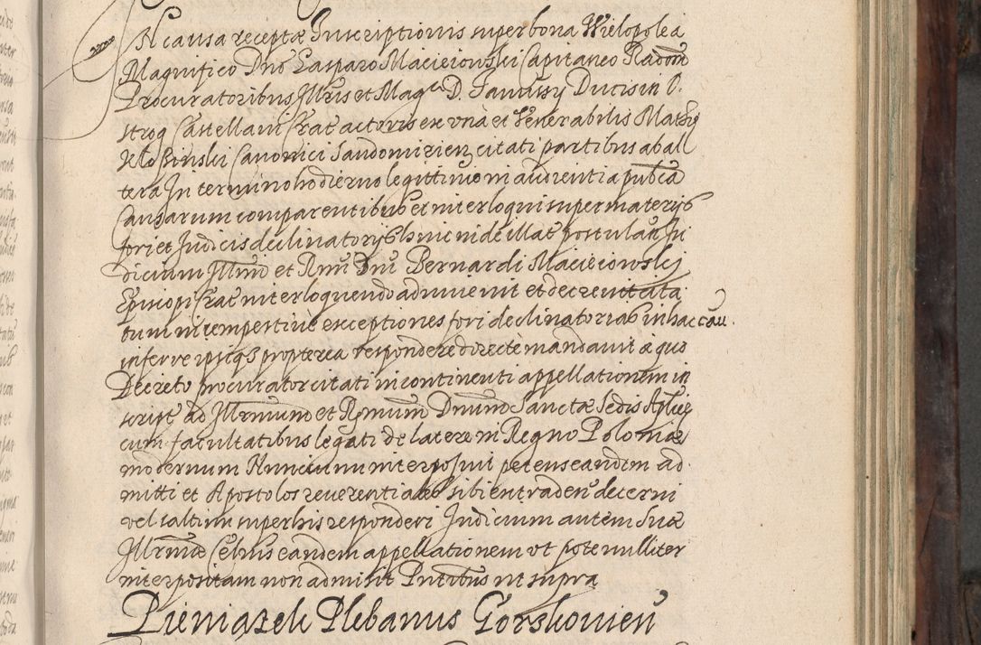 Zdjęcie nr 258 dla obiektu archiwalnego: Acta actorum, obligationum, inscriptionum, institutionum, erectionum, decretorum et generis eiusdem aliorum factorum et gestorum coram R. D. Bernardo Maciejowski, episcopo Cracoviensi per annnos 1603 - 1606 mensem Septembrem inclusive acticatorum.