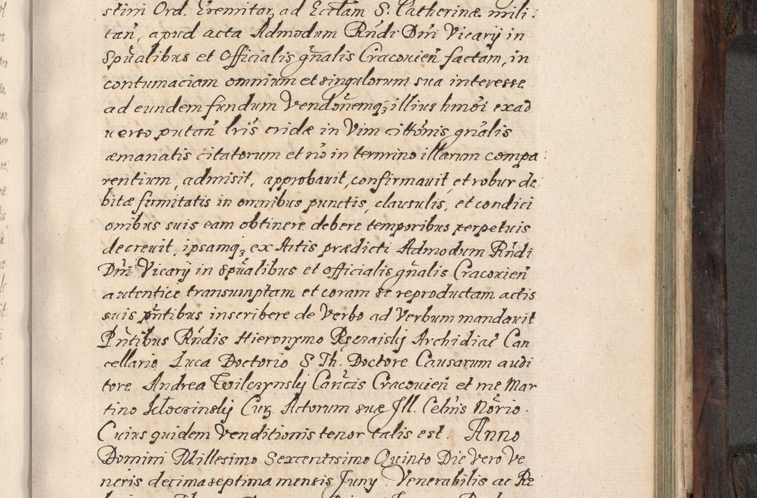 Zdjęcie nr 724 dla obiektu archiwalnego: Acta actorum, obligationum, inscriptionum, institutionum, erectionum, decretorum et generis eiusdem aliorum factorum et gestorum coram R. D. Bernardo Maciejowski, episcopo Cracoviensi per annnos 1603 - 1606 mensem Septembrem inclusive acticatorum.