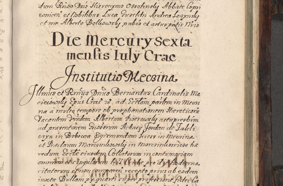 Zdjęcie nr 722 dla obiektu archiwalnego: Acta actorum, obligationum, inscriptionum, institutionum, erectionum, decretorum et generis eiusdem aliorum factorum et gestorum coram R. D. Bernardo Maciejowski, episcopo Cracoviensi per annnos 1603 - 1606 mensem Septembrem inclusive acticatorum.