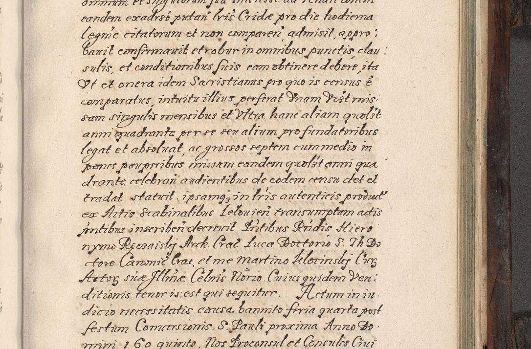 Zdjęcie nr 710 dla obiektu archiwalnego: Acta actorum, obligationum, inscriptionum, institutionum, erectionum, decretorum et generis eiusdem aliorum factorum et gestorum coram R. D. Bernardo Maciejowski, episcopo Cracoviensi per annnos 1603 - 1606 mensem Septembrem inclusive acticatorum.