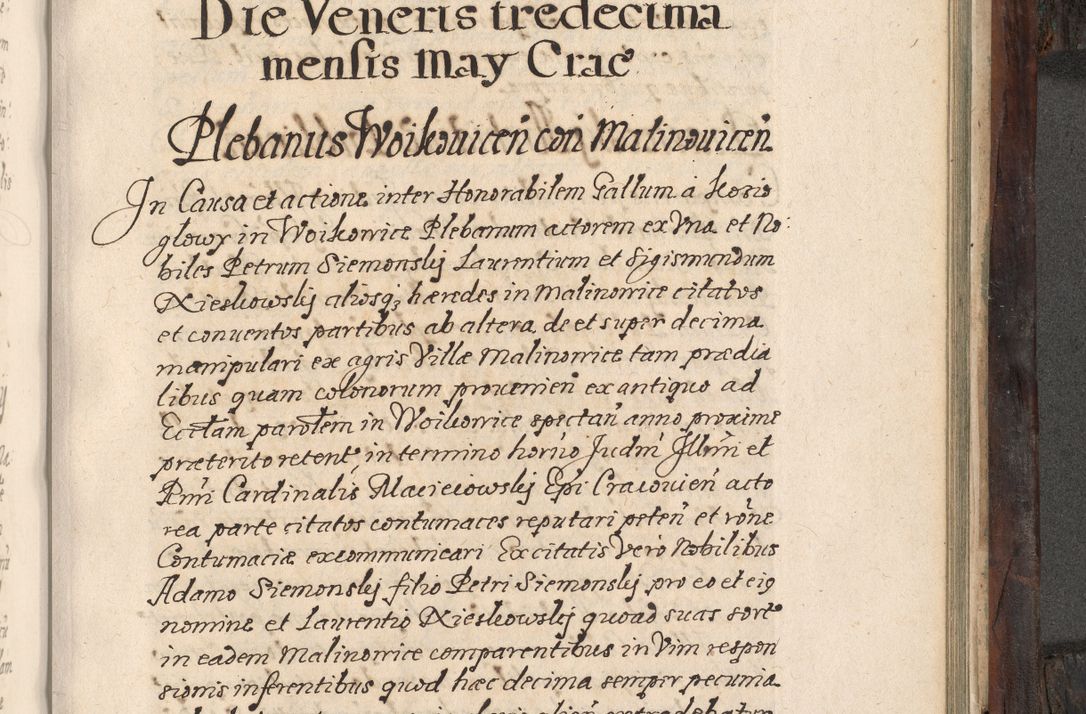 Zdjęcie nr 672 dla obiektu archiwalnego: Acta actorum, obligationum, inscriptionum, institutionum, erectionum, decretorum et generis eiusdem aliorum factorum et gestorum coram R. D. Bernardo Maciejowski, episcopo Cracoviensi per annnos 1603 - 1606 mensem Septembrem inclusive acticatorum.