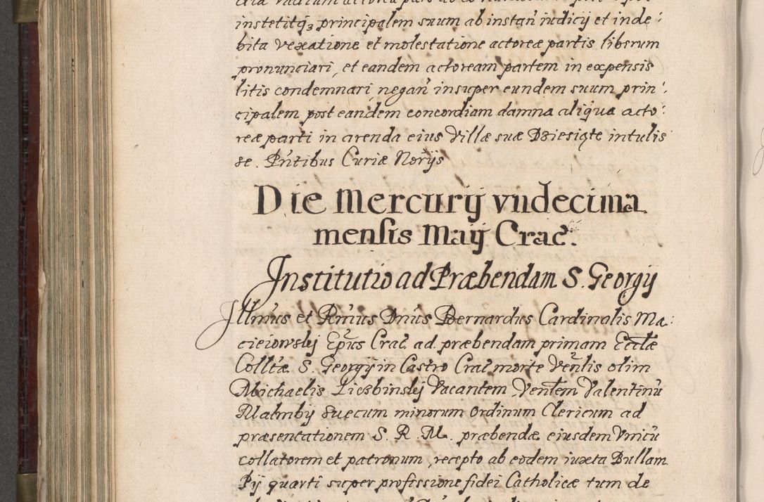 Zdjęcie nr 671 dla obiektu archiwalnego: Acta actorum, obligationum, inscriptionum, institutionum, erectionum, decretorum et generis eiusdem aliorum factorum et gestorum coram R. D. Bernardo Maciejowski, episcopo Cracoviensi per annnos 1603 - 1606 mensem Septembrem inclusive acticatorum.