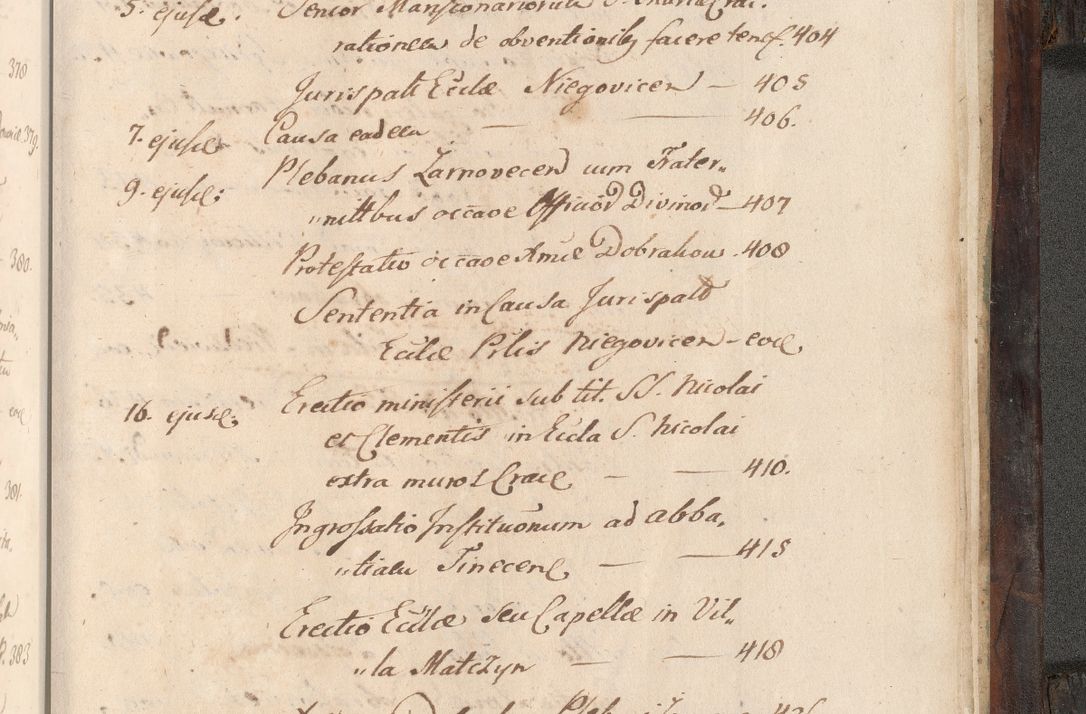 Zdjęcie nr 1036 dla obiektu archiwalnego: Acta actorum, obligationum, inscriptionum, institutionum, erectionum, decretorum et generis eiusdem aliorum factorum et gestorum coram R. D. Bernardo Maciejowski, episcopo Cracoviensi per annnos 1603 - 1606 mensem Septembrem inclusive acticatorum.