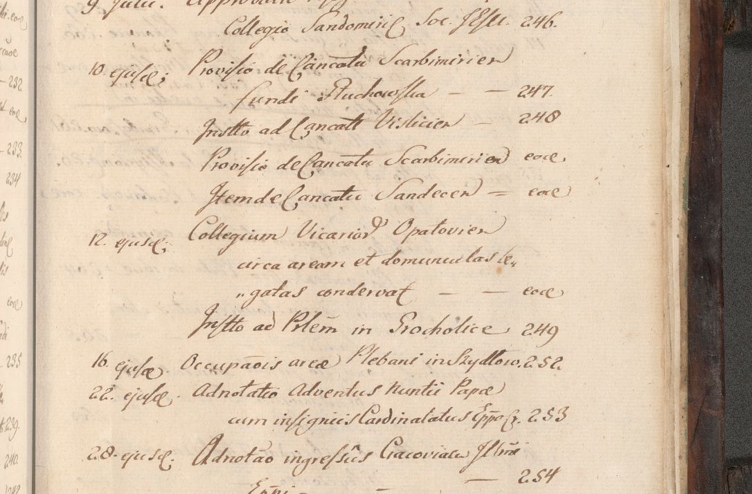 Zdjęcie nr 1028 dla obiektu archiwalnego: Acta actorum, obligationum, inscriptionum, institutionum, erectionum, decretorum et generis eiusdem aliorum factorum et gestorum coram R. D. Bernardo Maciejowski, episcopo Cracoviensi per annnos 1603 - 1606 mensem Septembrem inclusive acticatorum.