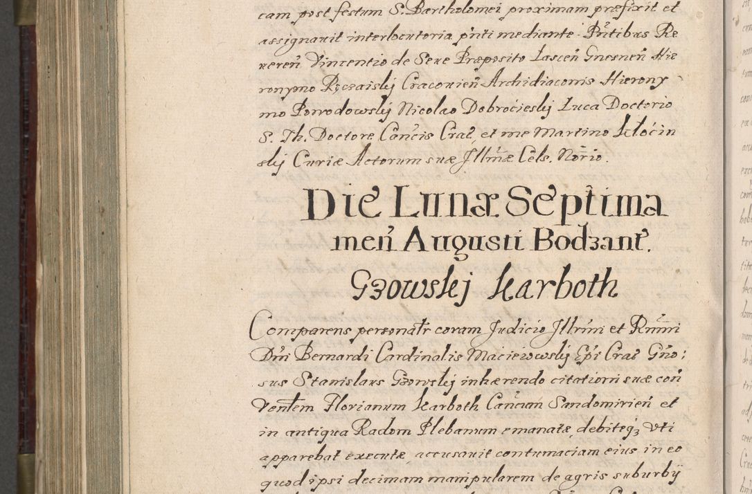 Zdjęcie nr 1007 dla obiektu archiwalnego: Acta actorum, obligationum, inscriptionum, institutionum, erectionum, decretorum et generis eiusdem aliorum factorum et gestorum coram R. D. Bernardo Maciejowski, episcopo Cracoviensi per annnos 1603 - 1606 mensem Septembrem inclusive acticatorum.
